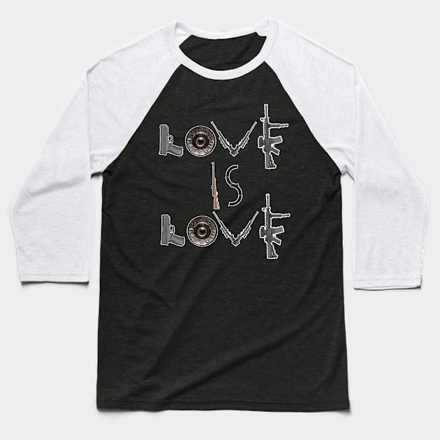 LOVE IS LOVE Baseball T-Shirt by Views of my views